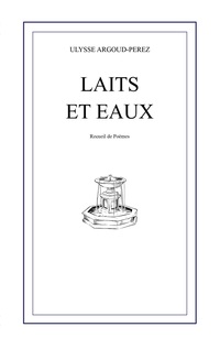 Vorderes Coverbild Laits et Eaux