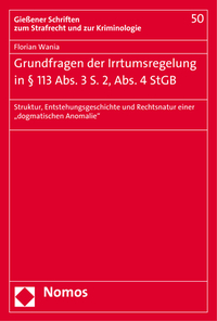 Vorderes Coverbild Grundfragen der Irrtumsregelung in § 113 Abs. 3 S. 2, Abs. 4 StGB