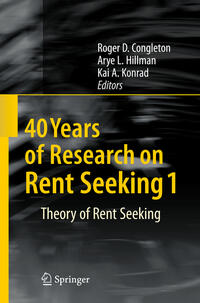 Vorderes Coverbild 40 Years of Research on Rent Seeking 1