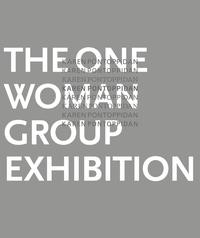 Vorderes Coverbild The One Woman Group Exhibition