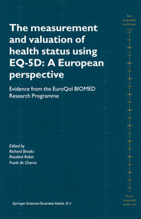 Vorderes Coverbild The Measurement and Valuation of Health Status Using EQ-5D: A European Perspective