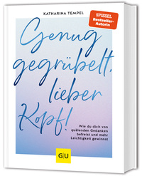 Vorderes Coverbild Genug gegrübelt, lieber Kopf!