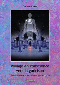 Vorderes Coverbild Voyage en conscience vers la guérison