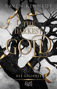 Vorderes Coverbild The Darkest Gold – Die Geliebte