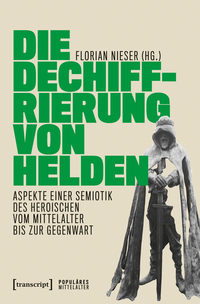 Vorderes Coverbild Die Dechiffrierung von Helden