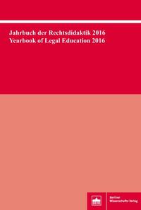 Vorderes Coverbild Jahrbuch der Rechtsdidaktik 2016. Yearbook of Legal Education 2016