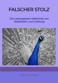 Vorderes Coverbild Falscher Stolz