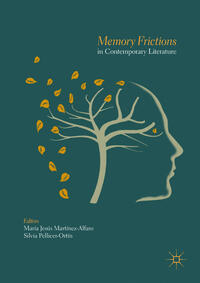 Vorderes Coverbild Memory Frictions in Contemporary Literature