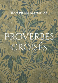 Vorderes Coverbild Proverbes croisés