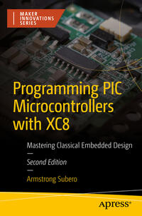 Vorderes Coverbild Programming PIC Microcontrollers with XC8