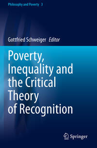 Vorderes Coverbild Poverty, Inequality and the Critical Theory of Recognition