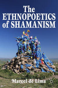 Vorderes Coverbild The Ethnopoetics of Shamanism