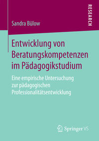 Vorderes Coverbild Entwicklung von Beratungskompetenzen im Pädagogikstudium