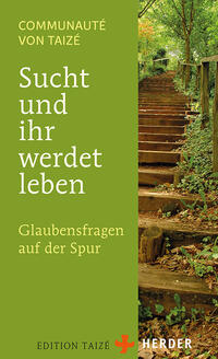 Vorderes Coverbild Sucht und ihr werdet leben