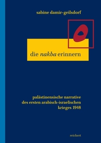 Vorderes Coverbild Die »nakba« erinnern