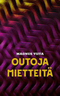 Vorderes Coverbild Outoja mietteitä