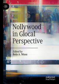 Vorderes Coverbild Nollywood in Glocal Perspective
