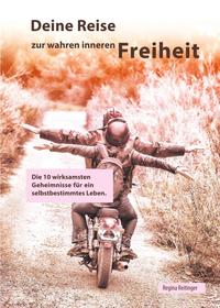 Vorderes Coverbild Deine Reise zur wahren inneren Freiheit