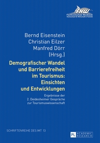 Vorderes Coverbild Demografischer Wandel und Barrierefreiheit im Tourismus: Einsichten und Entwicklungen
