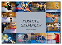 Vorderes Coverbild Positive Gedanken - Motivation und Handball (Wandkalender 2025 DIN A2 quer), CALVENDO Monatskalender