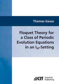 Vorderes Coverbild Floquet theory for a class of periodic evolution equations in an Lp-setting