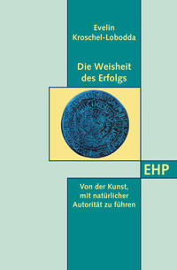 Vorderes Coverbild Die Weisheit des Erfolgs