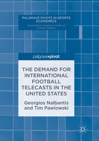 Vorderes Coverbild The Demand for International Football Telecasts in the United States