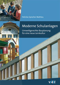 Vorderes Coverbild Moderne Schulanlagen
