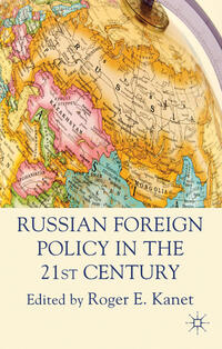 Vorderes Coverbild Russian Foreign Policy in the 21st Century