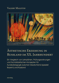 Vorderes Coverbild Ästhetische Erziehung in Russland im XX. Jahrhundert