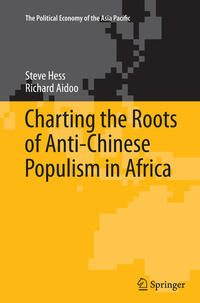 Vorderes Coverbild Charting the Roots of Anti-Chinese Populism in Africa