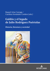 Vorderes Coverbild Galdós y el legado de Julio Rodríguez Puértolas