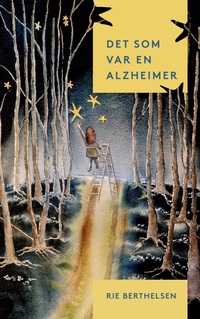 Vorderes Coverbild Det som var en Alzheimer