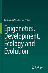 Vorderes Coverbild Epigenetics, Development, Ecology and Evolution