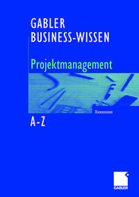 Vorderes Coverbild Business-Wissen Projektmanagement von A - Z