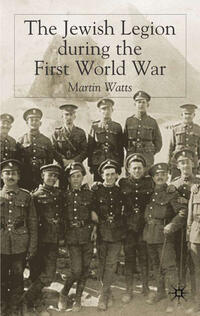 Vorderes Coverbild The Jewish Legion during the First World War