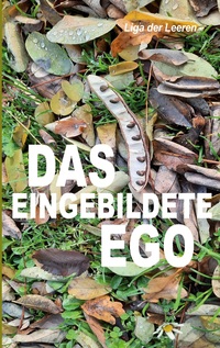 Vorderes Coverbild Das eingebildete Ego