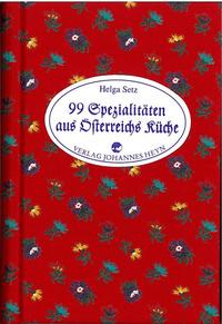 Vorderes Coverbild 99 x Spezialitäten aus Österreichs Küche