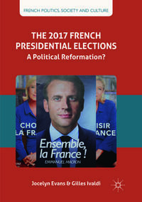Vorderes Coverbild The 2017 French Presidential Elections