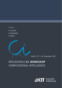 Vorderes Coverbild Proceedings - 31. Workshop Computational Intelligence : Berlin, 25. - 26. November 2021
