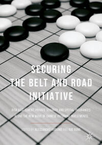 Vorderes Coverbild Securing the Belt and Road Initiative