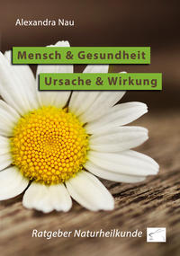 Vorderes Coverbild Mensch und Gesundheit - Ursache und Wirkung