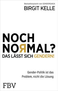 Vorderes Coverbild Noch Normal? Das lässt sich gendern!