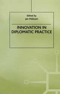 Vorderes Coverbild Innovation in Diplomatic Practice