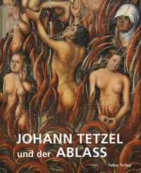 Vorderes Coverbild Johann Tetzel und der Ablass