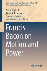 Vorderes Coverbild Francis Bacon on Motion and Power