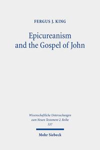 Vorderes Coverbild Epicureanism and the Gospel of John