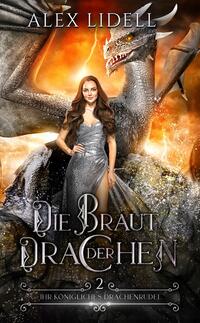 Vorderes Coverbild Die Braut der Drachen