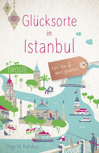 Vorderes Coverbild Glücksorte in Istanbul