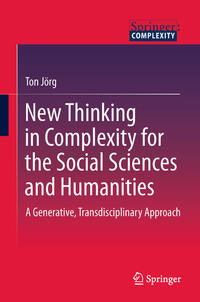 Vorderes Coverbild New Thinking in Complexity for the Social Sciences and Humanities